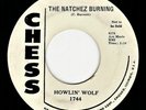 CHICAGO BLUES -- Howlin' Wolf : The Natchez Burning - Chess Promo 1744 - 45 (VG)