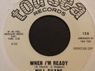 Mill Evans 60s Soul 45 on Tou-Sea   When I'm Ready   Hear