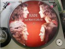Slade - Just Want A Little Bit  12