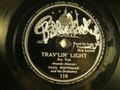 78 : CAPITOL 116-PAUL WHITEMAN-BILLIE HOLIDAY-AUTOGRAPH-TRAV'LIN LIGHT