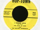 DUKE OF EARL & THE ELECTRIC EXPERIENCE I Found Love Hop-Town Deep Soul 45 Hear