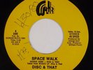 DISC & THAT: Space Walk US Wilkerr Disco Funk Modern Soul 45 Orig HEAR