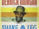 Morgan Derrick-Shake A Leg (UK IMPORT) VINYL NEW