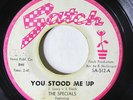 SPECIALS-YOU STOOD ME UP ON SATCH NORTHERN 45-HEAR