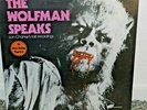 private sale  Midnightcrewstudios WOLFMAN SPEAKS LON CHANEY'S LAST LP 1977