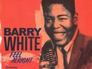BARRY WHITE - FEEL ALRIGHT (New 12