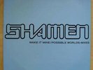 SHAMEN MAKE IT MINE (2 X 12