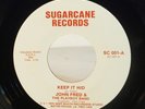 LOUISIANA ROCK 45: JOHN FRED & The Playboy Band KEEP IT HID Sugarcane Records