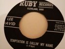 Lee David - Tempatation Is Calling My Name - Ruby Records RB2911 - Northern Soul