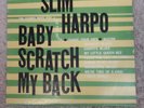 SLIM HARPO LP BABY SCRATCH MY BACK