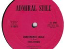 CECIL BROWN - CONFERENCE TABLE - ADMIRAL STYLE - NY ROOTS CLASSIC 12' mp3