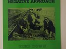 Negative Approach ?– Tied Down True 1st pressing Maumee Address KBD