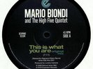 BIONDI, Mario/THE HIGH FIVE QUINTET - This Is What You Are - Vinyl (12