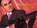 MORRISSEY - YOU ARE THE QUARRY  Attack Vinyl LP 2004 VG+ RARE