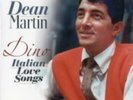 DEAN MARTIN: DEAN MARTIN / DINO / ITALIAN LOVE SONGS (LP vinyl *BRAND NEW*.)