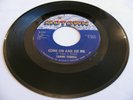 TAMMI TERRELL - COME ON AND SEE ME / BABY DON'TCHA WORRY - MOTOWN