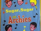 The Archies ?– Sugar, Sugar / Sugar and Spice -Carrere ?– CAR 72021 - IT - NM/NM