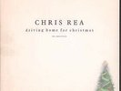 CHRIS REA Driving Home For Christmas 7