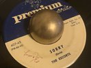 RARE DOO WOP The Escorts. Sorry b/w It's Love to me. Premium 407-45