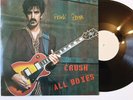 Frank Zappa    Crush all Boxes   LP