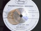 ROCKABILLY 45 - BEN HEWITT - I WANT A NEW GIRL NOW /MY SEARCH Mercury PROMO Hear
