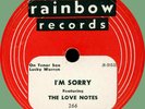 LOVE NOTES I'm Sorry / Sweet Lulu 78rpm Rainbow 1954 classic doo-wop