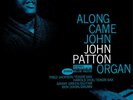 John Patton - Along Came John+2 LPs 180g 45rpm+++Analogue Productions+NEU+OVP