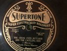 Supertone 2041 Uncle Dave Macon CROSS EYED BUTCHER  78 rpm Country 1927 V+/E-