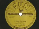 ROCKABILLY  78 -  JOHNNY CASH- I WALK THE LINE - HEAR -1956 SUN 241