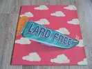 Lard Free - Gilbert Artman's Lard Free 1973 FRANCE LP VAMP PROG/KRAUT ROCK 1st