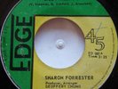 45 REGGAE / SHARON FORRESTER / SILLY WASN'T I / EDGE FIRST PRESS / LISTEN