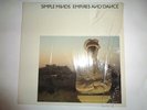 SIMPLE MINDS EMPIRES AND DANCE PART SHRINK UK COPY VINYL RECORD