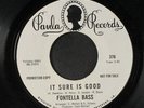 FONTELLA BASS: I'm Leaving The Choice To You / It Sure Is Good 45 (dj, xol)