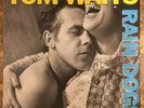 Tom Waits - 'Rain Dogs' - LP Allied Pressing USA