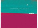 PIETA BROWN: FREEWAY (LP vinyl *BRAND NEW*.)