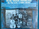 THE LOG CABIN BOYS BLUE GRASS FAVORITES RARE SEALED ORIG RURAL RHYTHM RECORDS LP