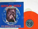 HOWLIN' WOLF HIS GREATEST SIDES VOL.1 JACKPOT JPR032 US ORANGE MARBLE LP