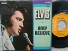 Elvis Presley - Life / Only Believe - France 45 + PS 41001