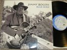 JIMMY ROGERS-Blue Bird ORIG.1994 LP 180g AUDIOPHILE Ltd Ed #1697 CHICAGO BLUES