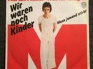 7'Marius Müller-Westernhagen  Wir waren  noch Kinder/Wenn jemnd stirbt  WB