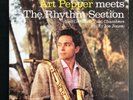 Art Pepper meets The Rhythm Section Contemporary Records C3532 1st Press