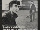JOHN LENNON: A Guitar's All Right John, But You'll Never Earn Your Living By It