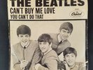 ORIGINAL THE BEATLES CAN'T BUY ME LOVE YOU CAN'T DO THAT 45 RECORD & SLEEVE 5150