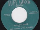 1st press BOB MARLEY WAILERS - MELLOD MOOD b/w Thank You Lord on TUFF GONG USA