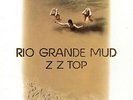 Zz Top - Rio Grande Mud (Syeor 2018 Exclusive) (Vinyl Used Very Good)