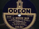ESTHER LEKAIN la dernière valse / elle n'est pas dutout.. 78 tours ODEON 238.967