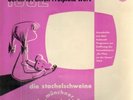 LP Die Stachelschweine , Münchner Lach- Und Schießgesellschaft Berlin Ist Einen