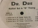 Dr Dre Rare Nuthin But A G Thang 12” Vinyl Record 1992 Press Snoop Dog The D.O.C