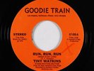Crossover Soul 45 - Tiny Watkins - Run, Run, Run - Goodie Train - VG+ mp3
