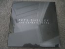 PETE SHELLEY The Genetic Years 2018  3 x LP   500 only  SIGNED    Genetic SEALED